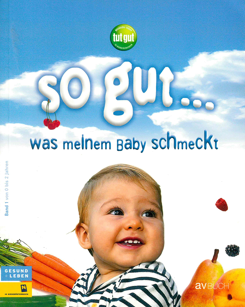 so gut ... was meinem Baby schmeckt