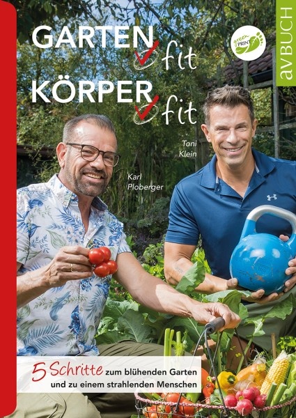 Garten fit & Körper fit