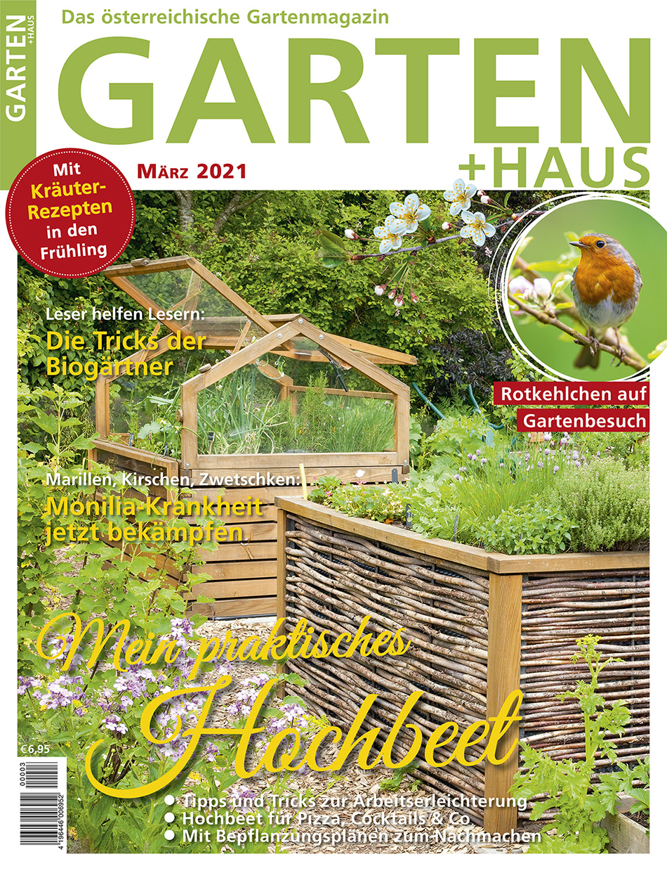 GARTEN+HAUS Ausgabe 3/2021 GARTEN+HAUS Ausgabe 3/2021