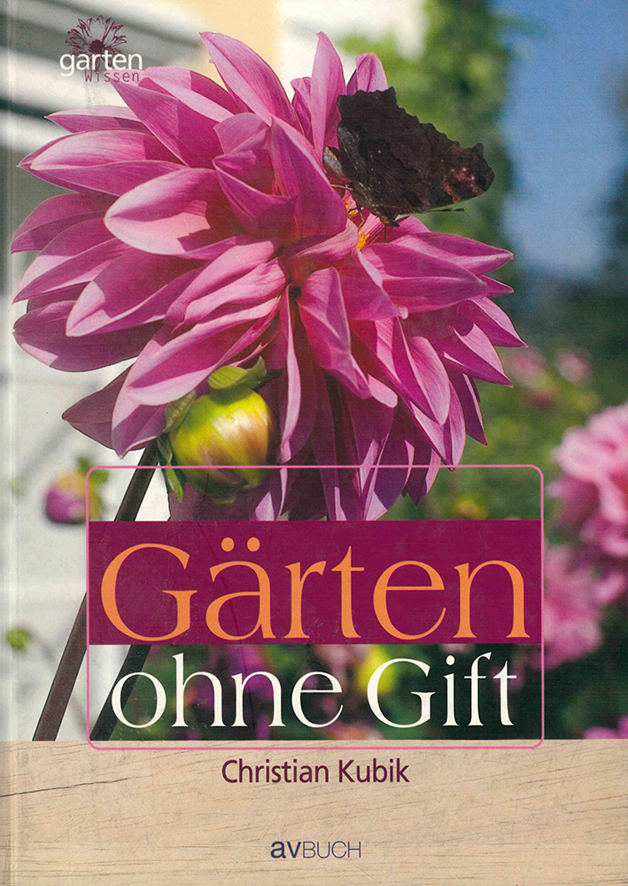 Gärten ohne Gift Gärten ohne Gift