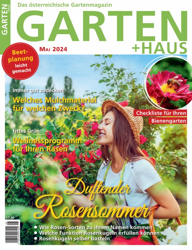 GARTEN+HAUS Ausgabe 5/2024 GARTEN+HAUS Ausgabe 5/2024