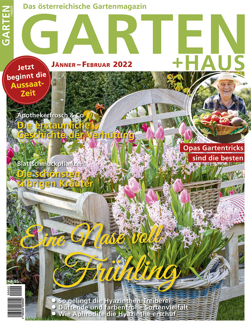 GARTEN+HAUS Ausgabe 1-2/02022 GARTEN+HAUS Ausgabe 1-2/02022