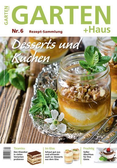 Rezept-Sammlung 6 – Desserts und Kuchen Rezept-Sammlung 6 – Desserts und Kuchen