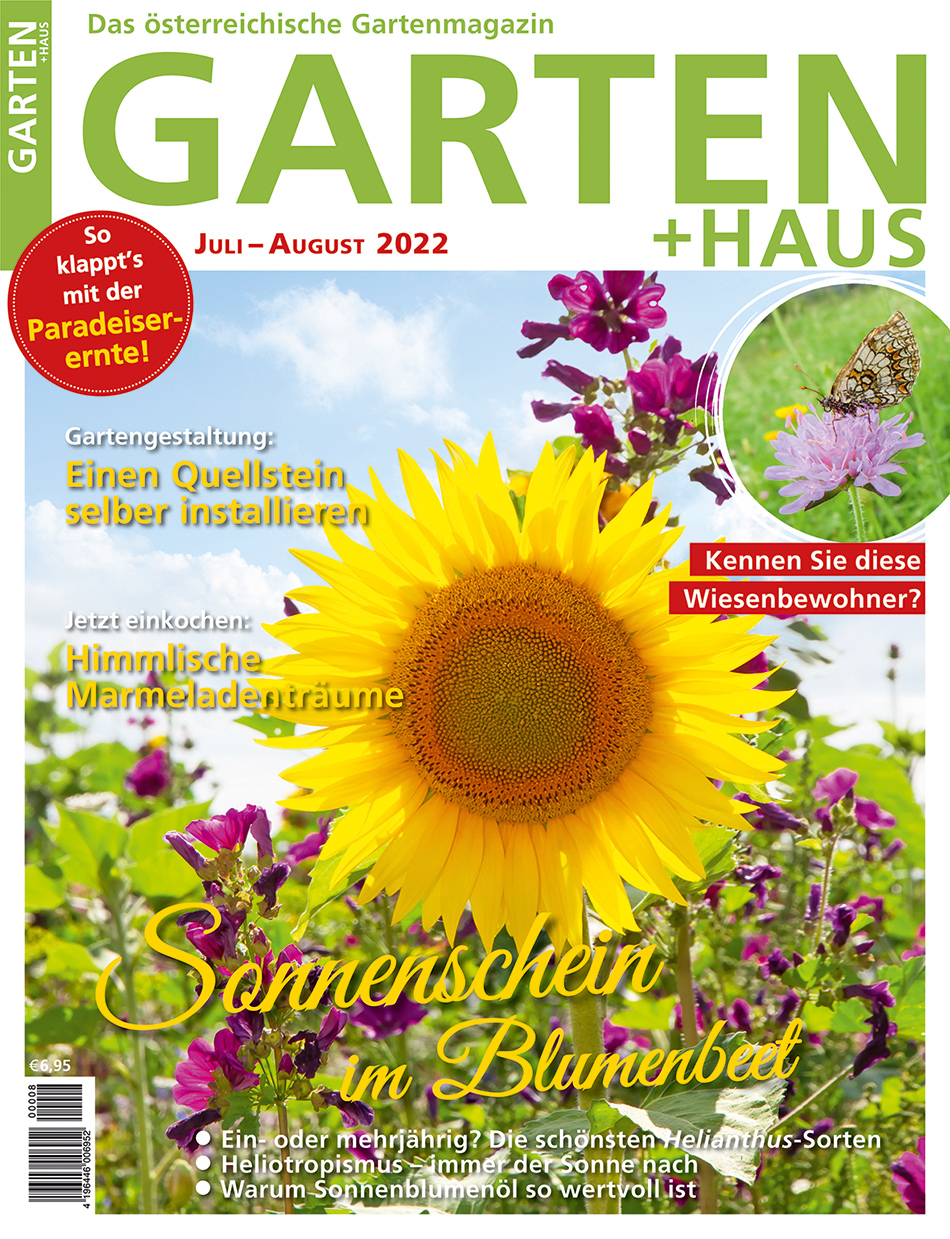 GARTEN+HAUS Ausgabe 7-8/2022 GARTEN+HAUS Ausgabe 7-8/2022