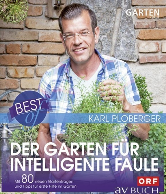 Best of – Der Garten für intelligente Faule